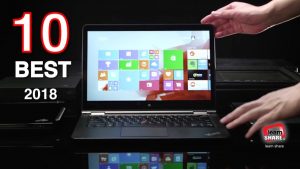 Read more about the article Best Laptops 2018 – Top 10 Best Laptops for Business, Gaming, Tablet, Value, UltraPortable!